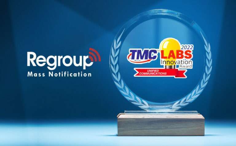 Regroup Mass Notification Awarded 2022 Unified Communications TMC Labs ...
