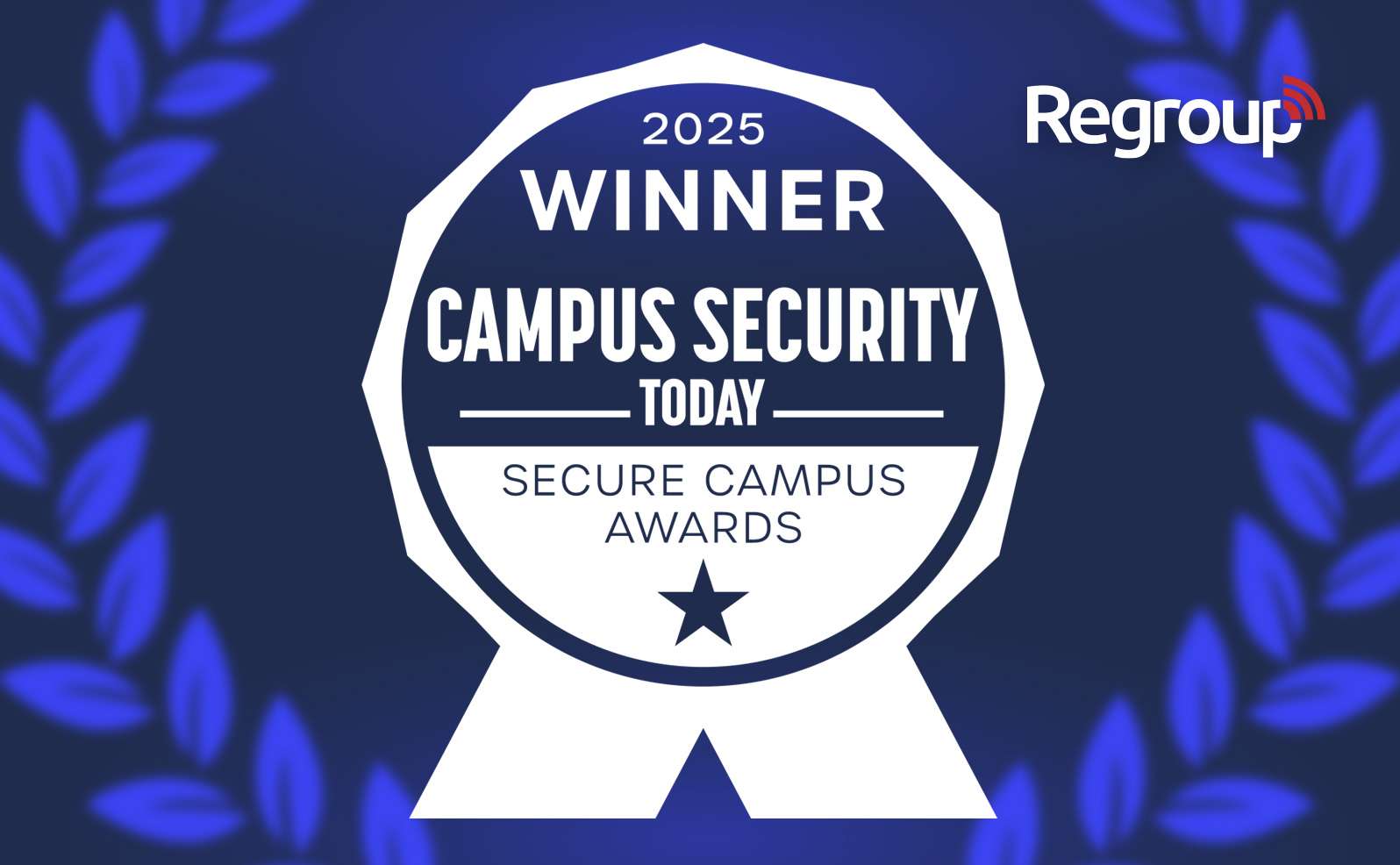 Regroup Mass Notification Wins 2025 Secure Campus Award for Emergency ...